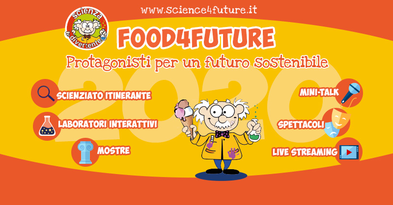 Food4Future. Protagonisti per un futuro sostenibile